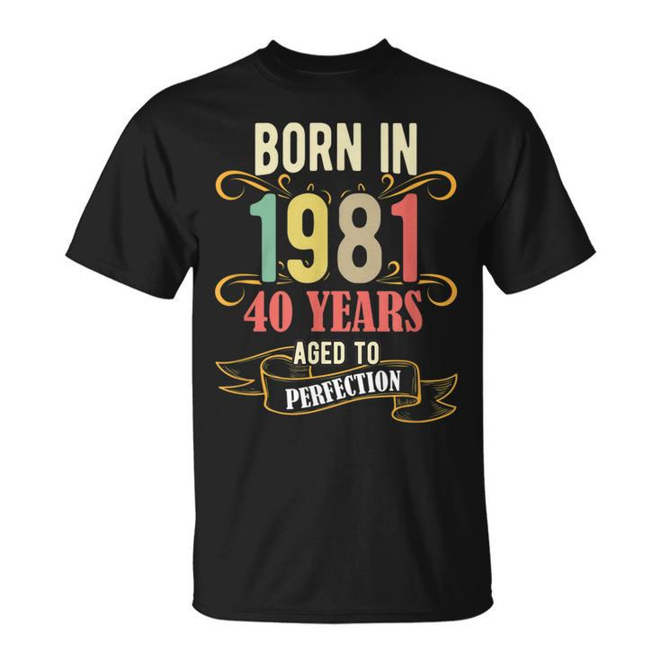 40 Geburtstag Männer 40 All Legends Are Born In März 1981 T-Shirt