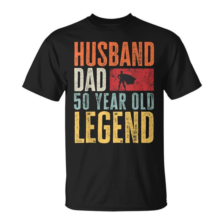 Mens 50Th Birthday Dad Husband Legend Vintage 50 Years Old T-Shirt