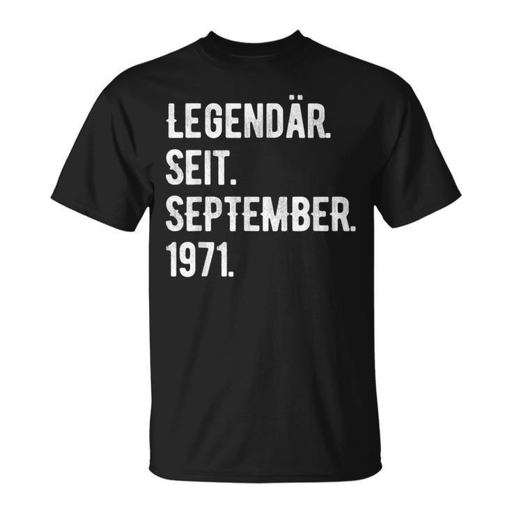 52 Geburtstag Geschenk 52 Jahre Legendär Seit September 197 T-Shirt