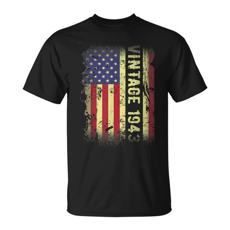 80 Year Old Gifts Vintage 1943 American Flag 80Th Birthday  Unisex T-Shirt