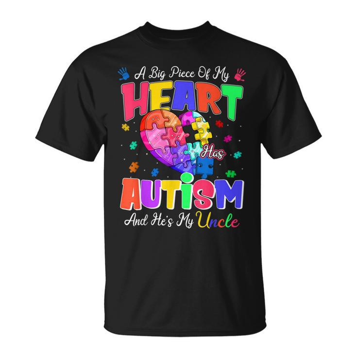A Big Piece Of My Heart Has Autism And Hes My Uncle Unisex T-Shirt