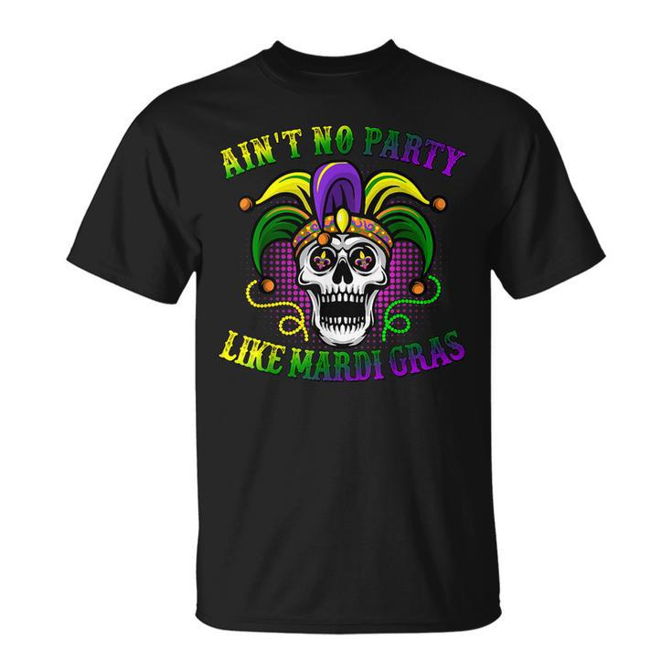 Aint No Party Like Mardi Gras Skeleton Skull New Orleans T-shirt - Thegiftio
