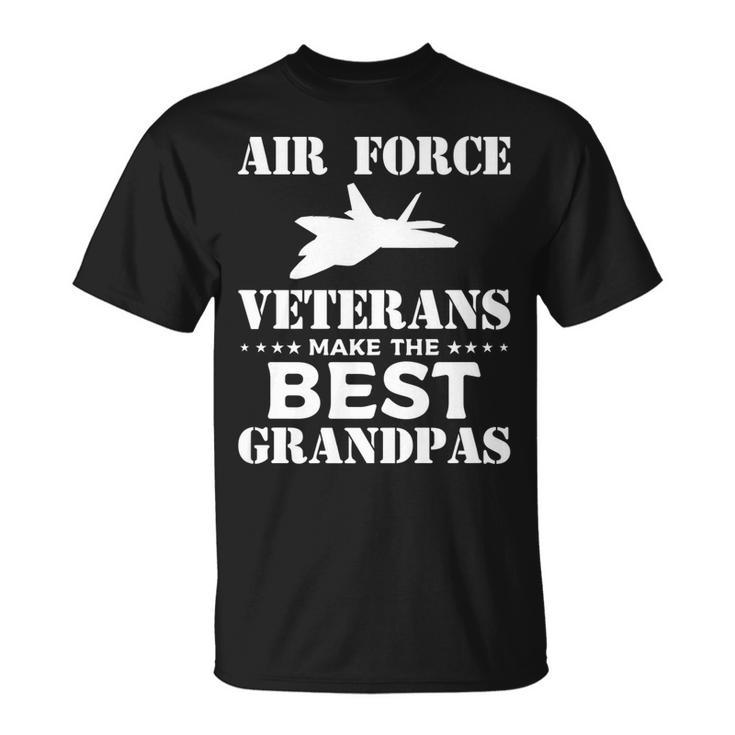 Air Force Veterans Make The Best Grandpas Veteran Grandpa V3 T-Shirt