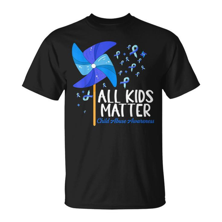 All Kids-Matter Pinwheel Child Abuse Prevention Awareness  Unisex T-Shirt