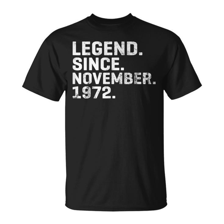 Alte Legende Seit November 1972 Geburtstag 51 Jahre Alt T-Shirt