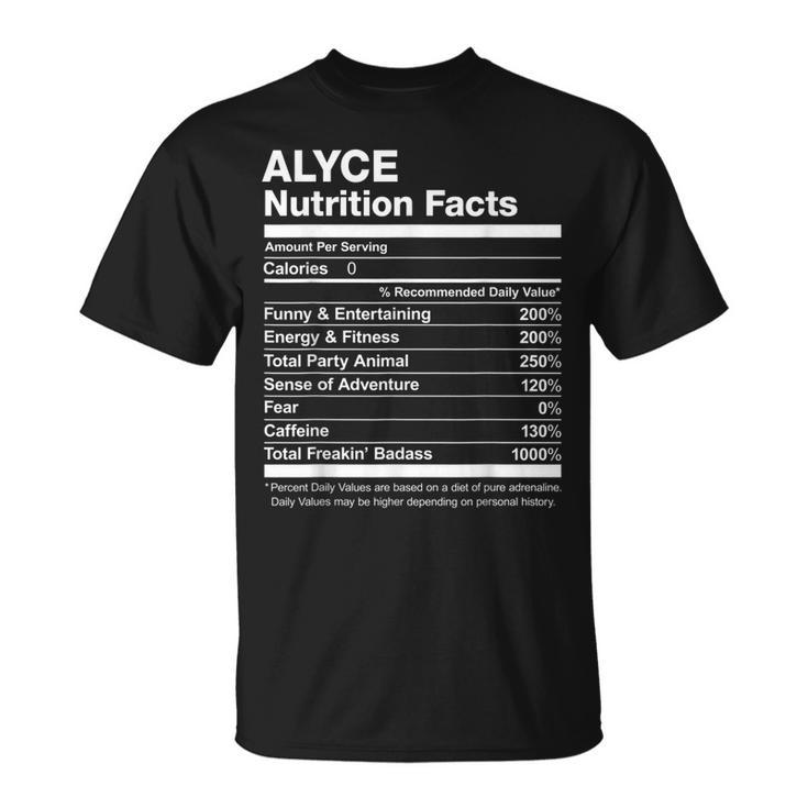 Alyce Nutrition Facts Name Named Funny Unisex T-Shirt