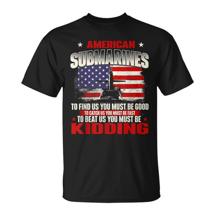 American Submarines Patriotic Navy Us Veteran Submariner T-Shirt