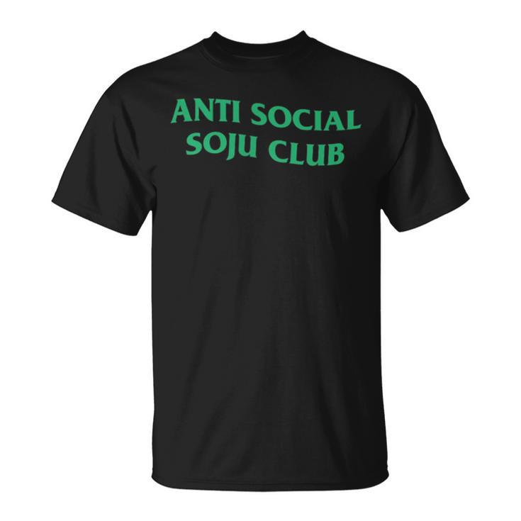Anti Social Soju Club Abg Funny Drinking   Unisex T-Shirt