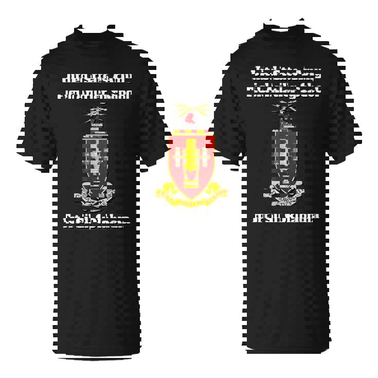 Army Field Artillery School, Fort Sill, Oklahoma Shirt Army Field Artillery School, Fort Sill, Oklahoma Shirt
