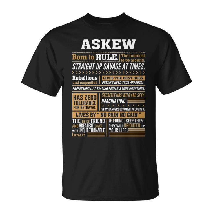 Askew Name Gift Askew Born To Rule V2 Unisex T-Shirt