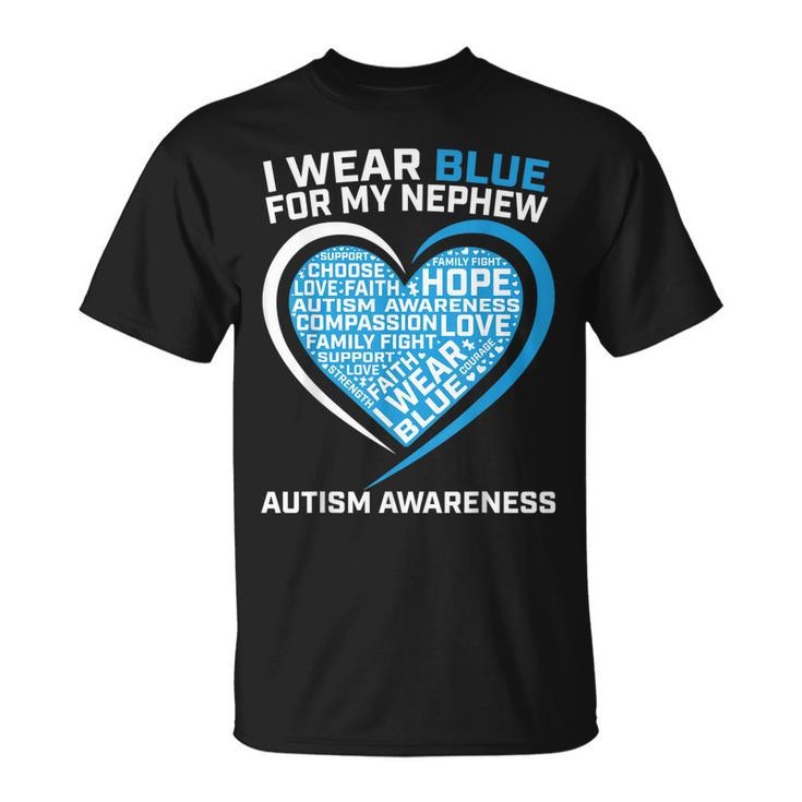 Aunt Uncle Heart I Wear Blue For My Nephew Autism Awareness Unisex T-Shirt