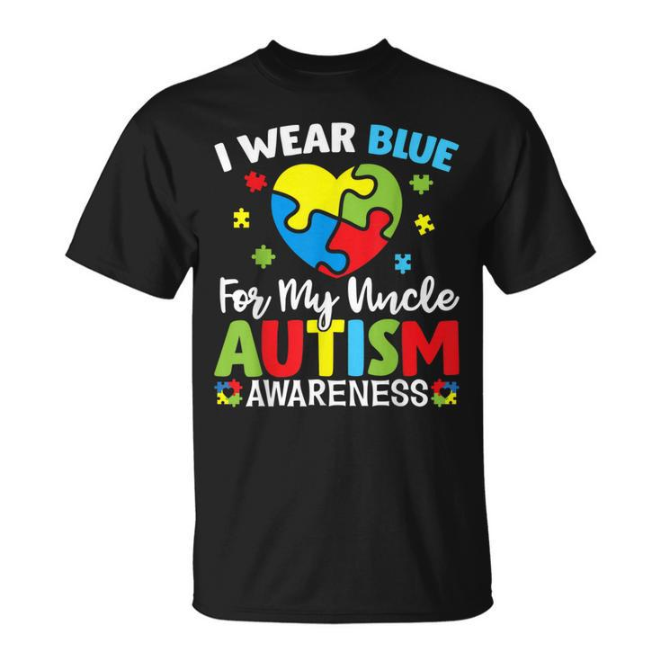Autism Awareness Month Heart I Wear Blue For My Uncle Unisex T-Shirt