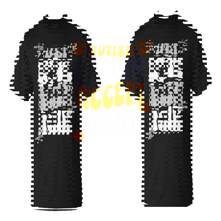 Autism Love Accept Include Awareness Acceptance Inclusion  Unisex T-Shirt