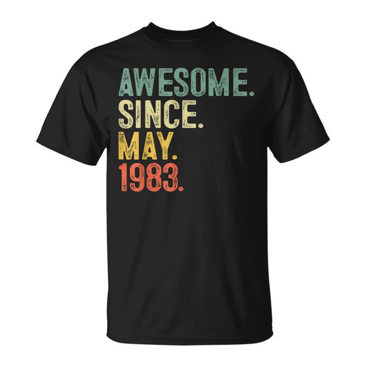 Awesome Since May 1983 40 Years Old Gifts 40Th Birthday Gift  Unisex T-Shirt