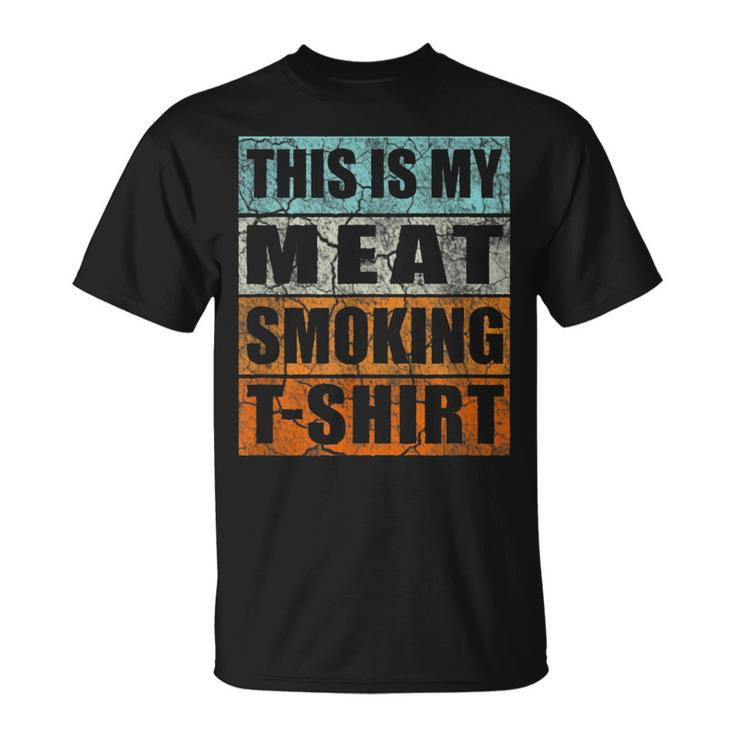 Bbq Smoker Themed Retro - Vintage My Meat Smoking  Unisex T-Shirt