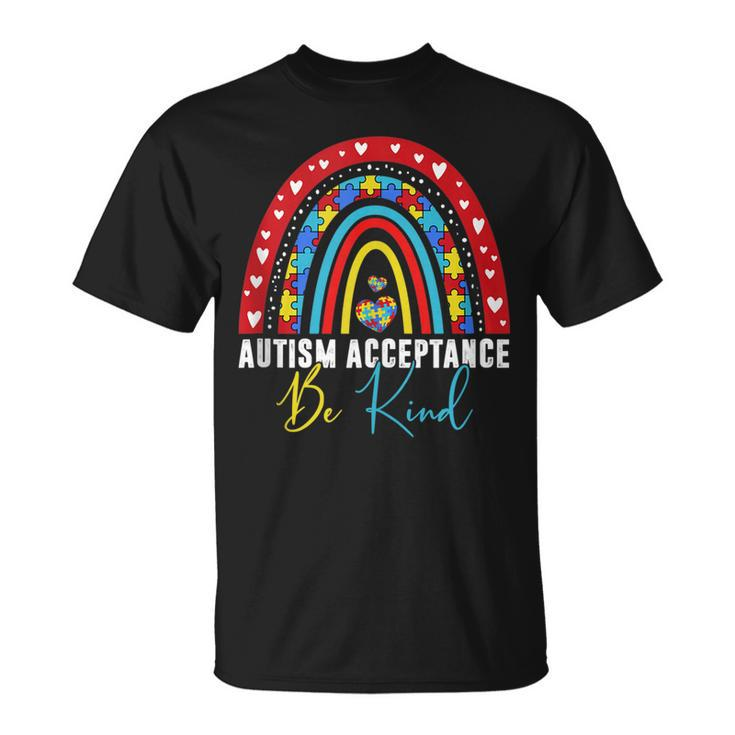 Be Kind Acceptance Rainbow Autism Awareness Month Men Women  Unisex T-Shirt