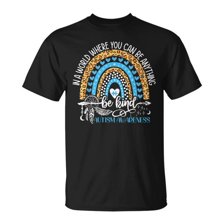 Be Kind Autism Awareness  Leopard Rainbow Choose Kindness  Unisex T-Shirt