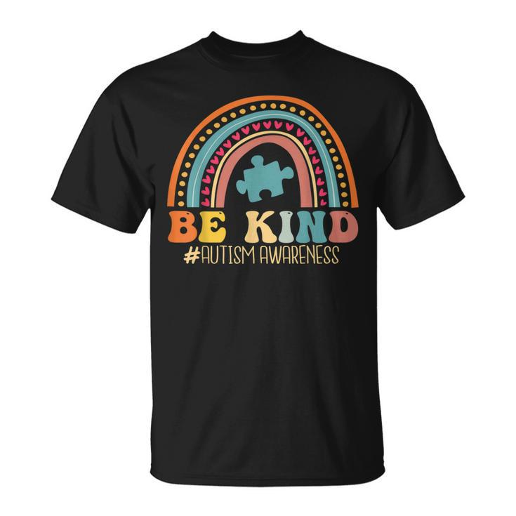 Be Kind Autism Awareness Month For Mom And For Kids Unisex T-Shirt