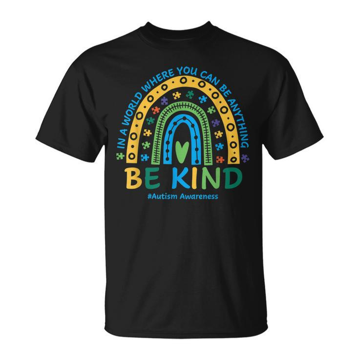 Be Kind Rainbow Autism Mom Dad Women Kids Autism Awareness  Unisex T-Shirt