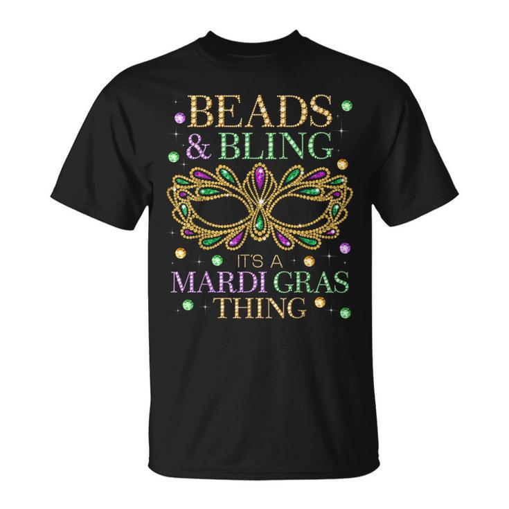 Beads & Bling Its A Mardi Gras Thing Cute Carnival T-Shirt