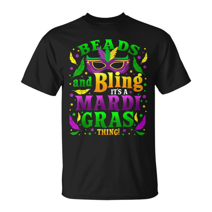 Beads And Bling Its A Mardi Gras Thing Cute Carnival T-Shirt
