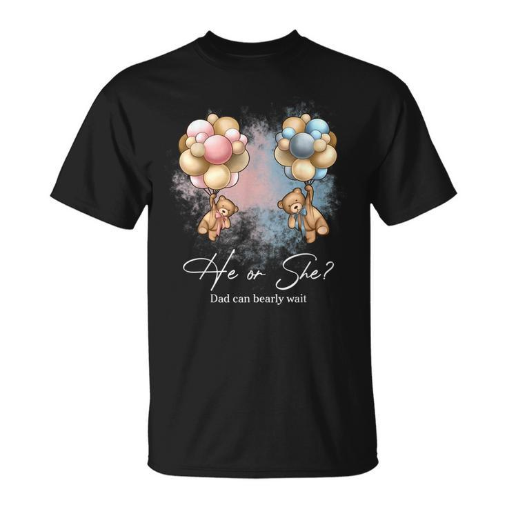Bears Balloons Dad Can Bearly Wait Gender Reveal T-shirt