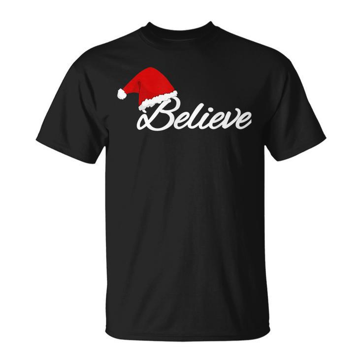 Believe Holiday Christmas Great Santa Hat T-shirt