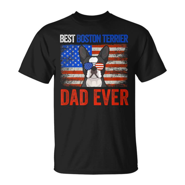 Best Boston Terrier Dad Ever American Flag Fathers Day Unisex T-Shirt