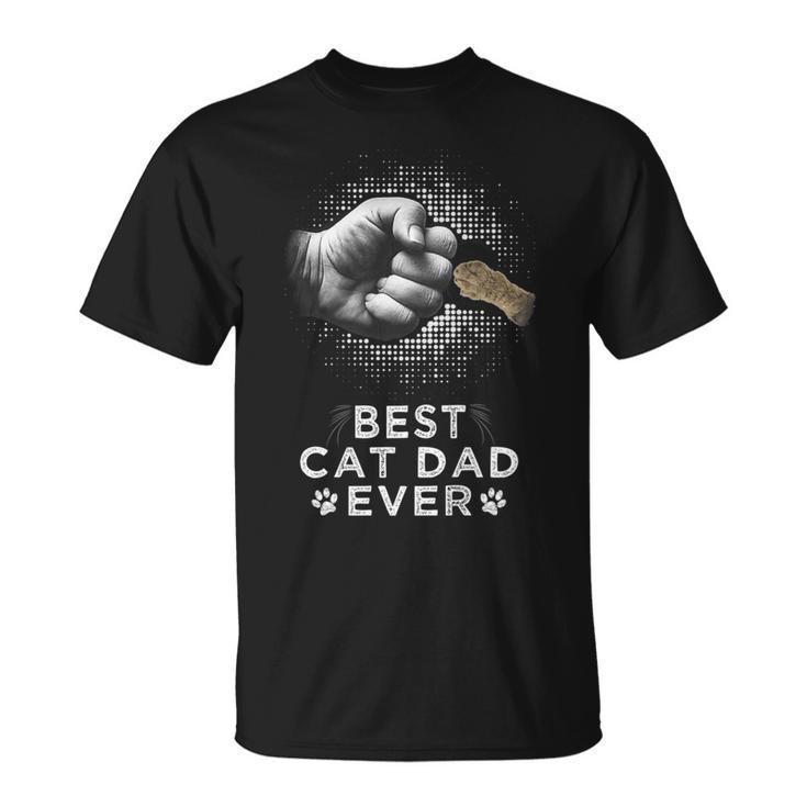 Best Cat Dad Ever Father & Kitten Paw Fist Bump  Gift For Mens Unisex T-Shirt