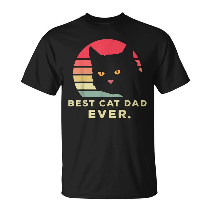 Best Cat Dad Ever Funny Cat Enthusiast Animal Lover Father Gift For Mens Unisex T-Shirt