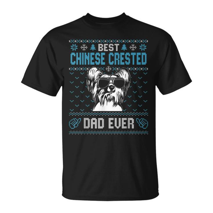 Best Chinese Crested Dad Ever Ugly Christmas For Dog Dad Unisex T-Shirt