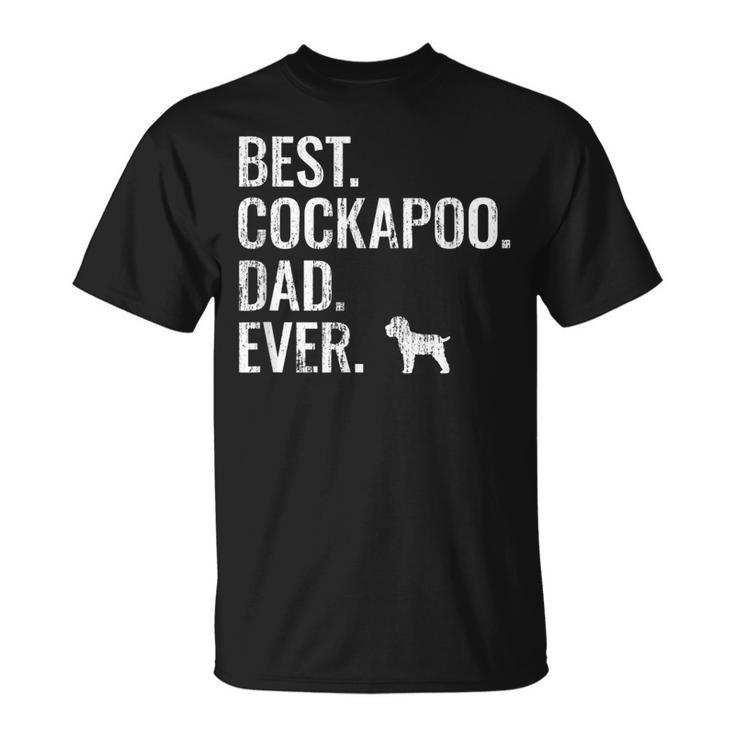 Mens Best Cockapoo Dad Ever Cool Dog Owner T-Shirt