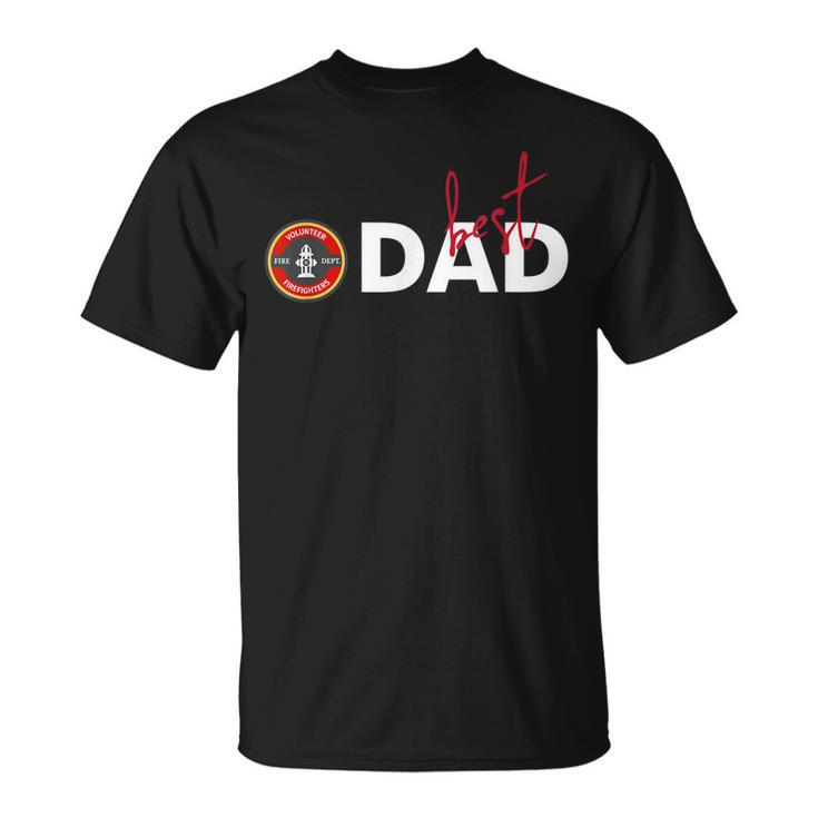 Best Dad Fire Fighter Volunr Father Days T-Shirt