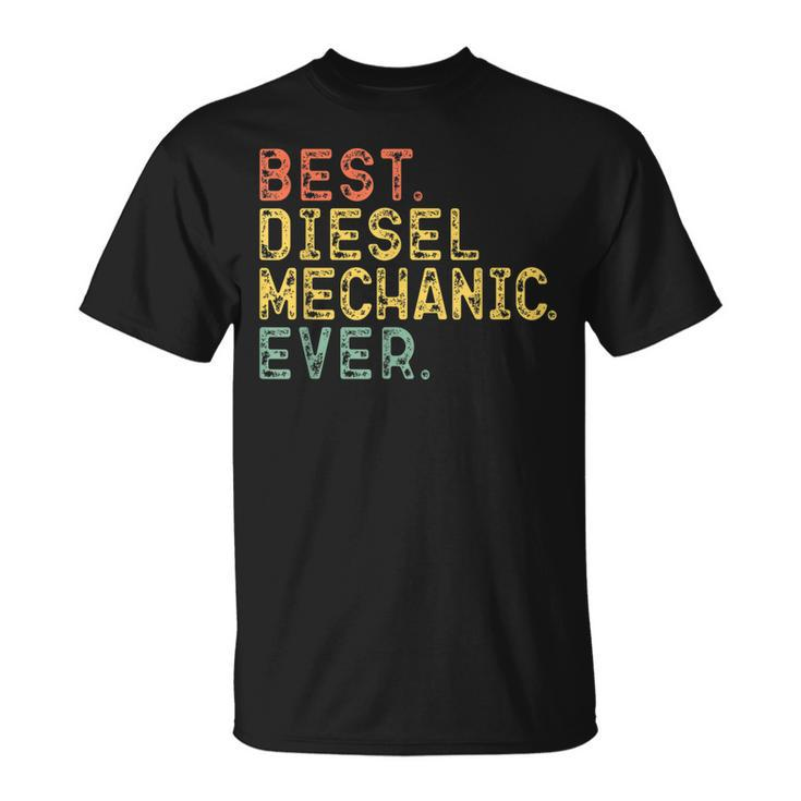 Best Diesel Mechanic Ever Vintage Retro Gift Cool Funny Unisex T-Shirt