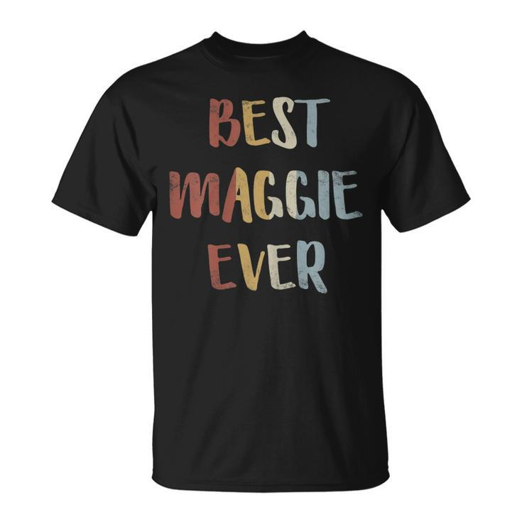 Womens Best Maggie Ever Retro Vintage First Name T-shirt