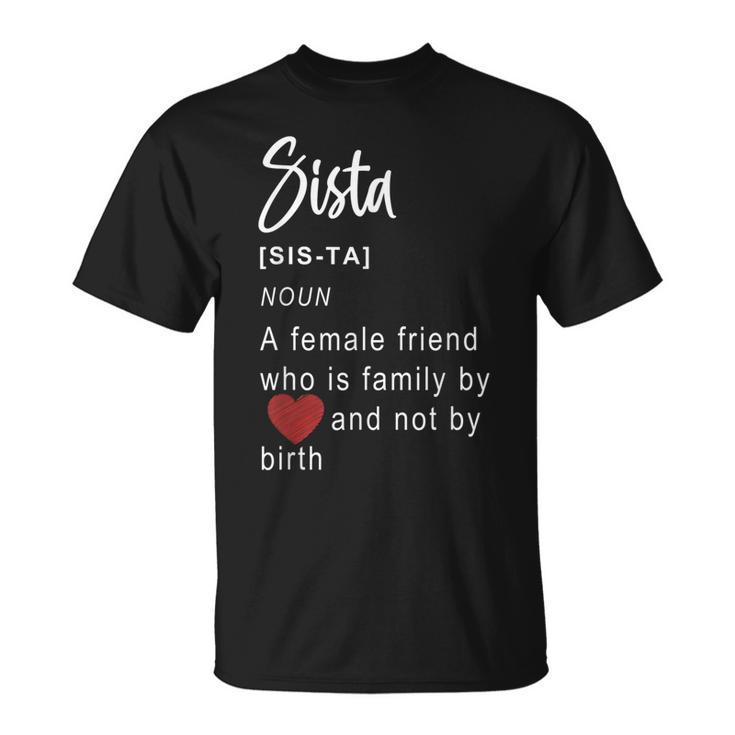 Best Queen Sistas Gifts For Plus Women Sistas Friends Girl Unisex T-Shirt