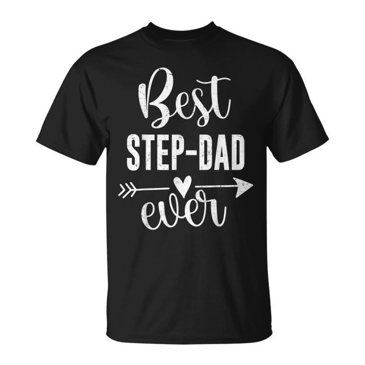 Best Stepdad Ever Fathers Day Present For Stepdad Men Unisex T-Shirt