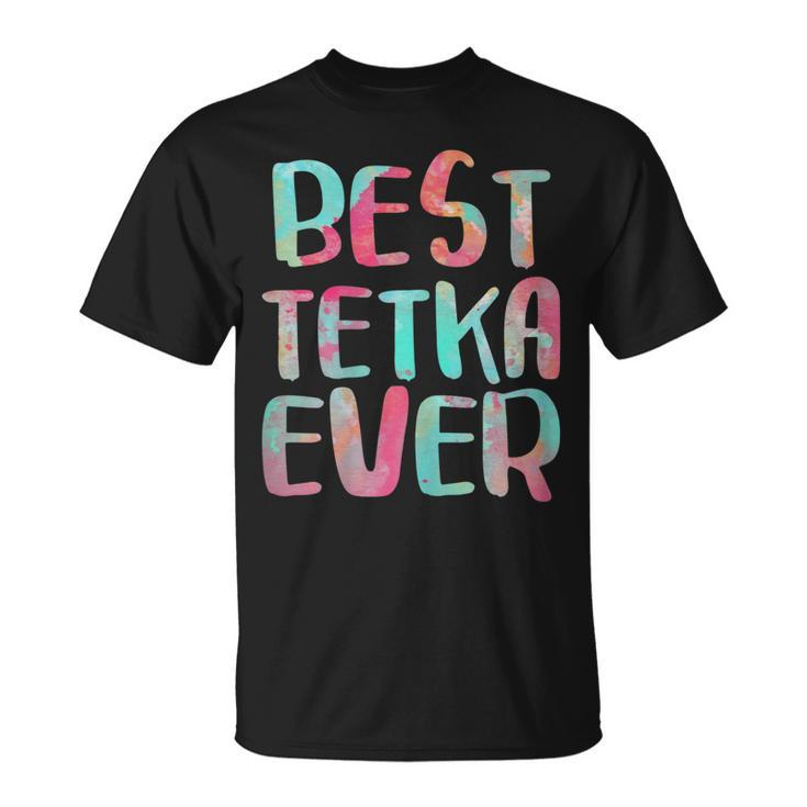 Womens Best Tetka Ever T-shirt