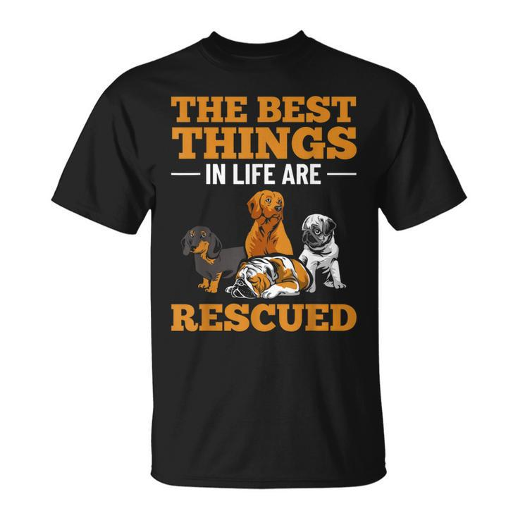 The Best Things In Life Are Rescued Pet Adoption Month T-Shirt