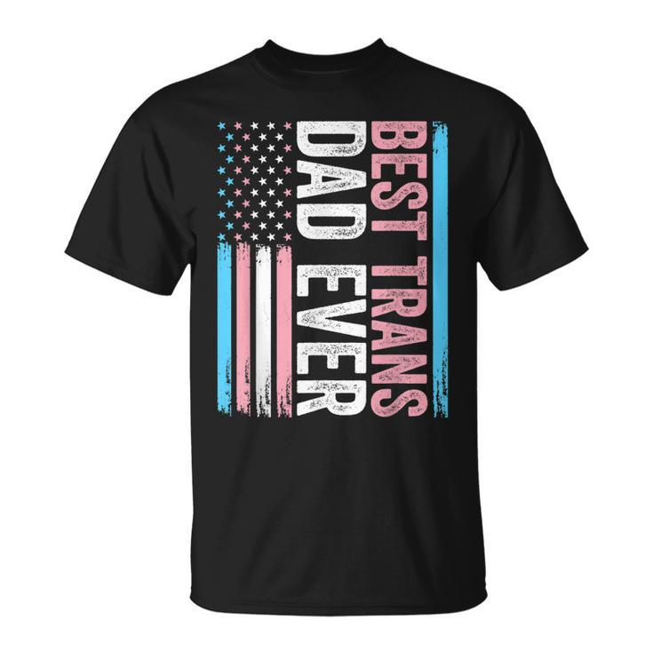 Best Trans Dad Ever Transgender Unisex T-Shirt