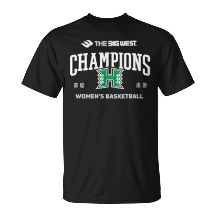 Big West Women’S Basketball Hawaii Champions  Unisex T-Shirt