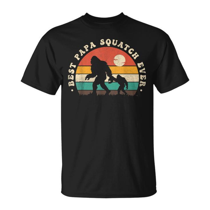 Bigfoot Dad Sasquatch Dad Best Papa Squatch Ever Fathers Day T-shirt