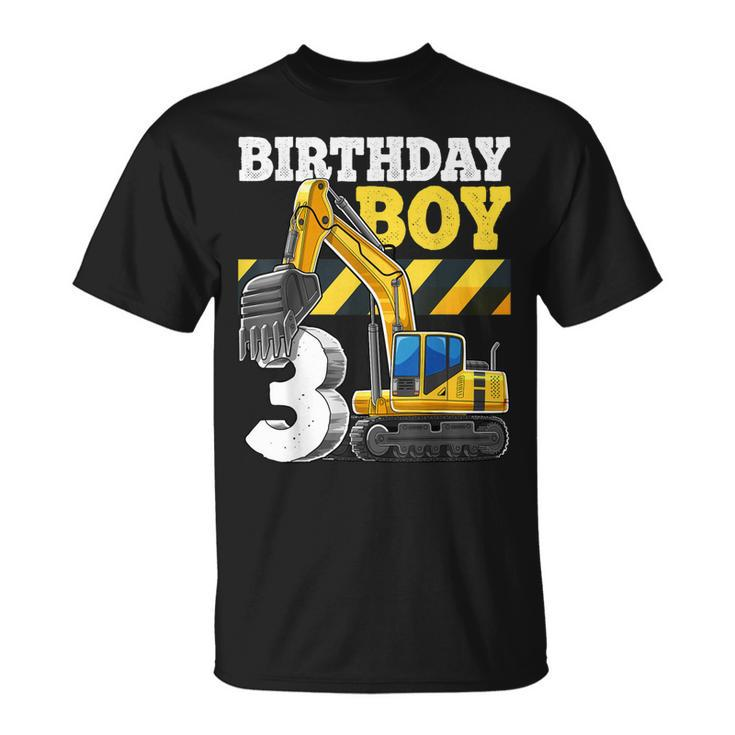 Birthday Boy 3Rd Birthday Excavator Construction Vehicle  Unisex T-Shirt