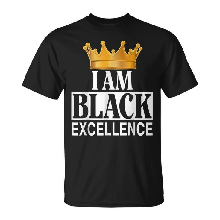 I Am Black Excellence African American Pride Black History T-Shirt