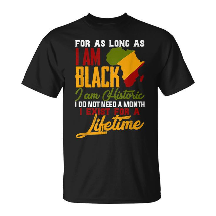 I Am Black History Lifetime Cool Black History Month Pride V2 T-shirt