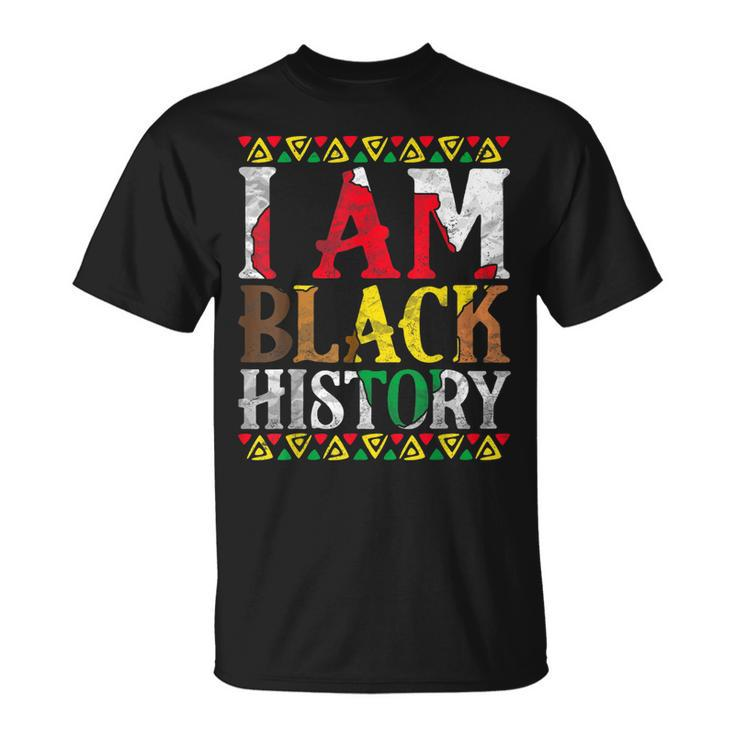 I Am Black History Black History Month & Pride T-Shirt
