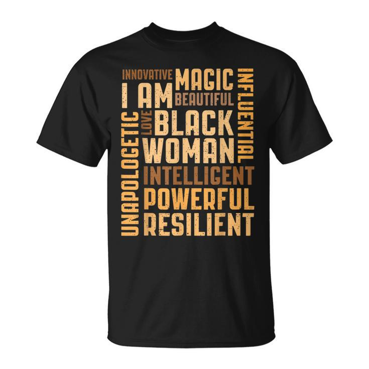 Black Woman Educated Intelligent Resilient Powerful Proud T-Shirt