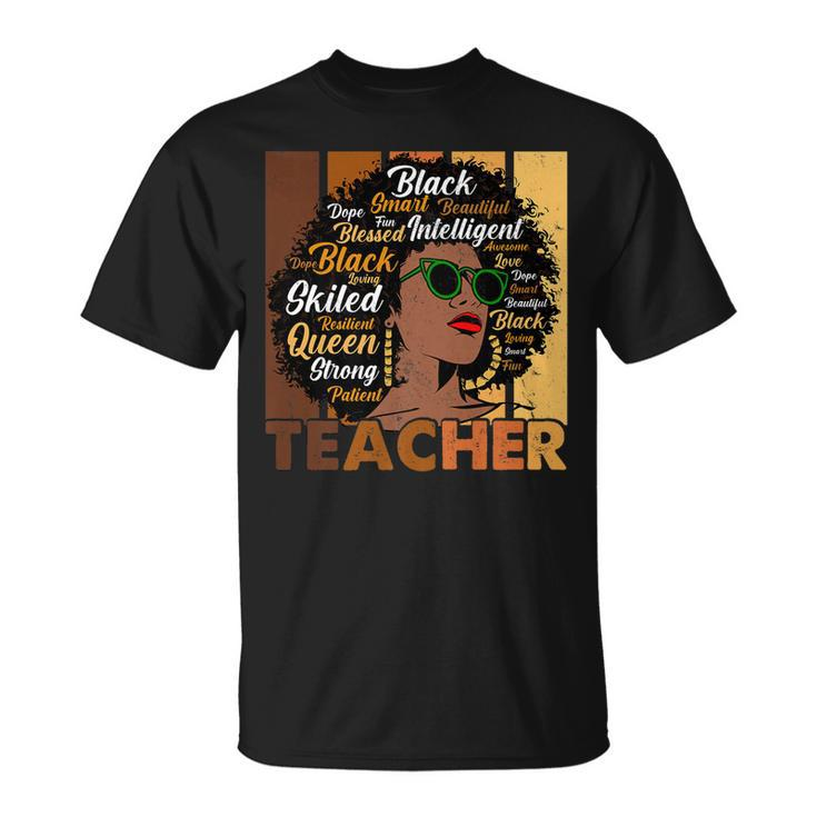 Black Woman Teacher Afro Melanin Cool Black History Month T-Shirt