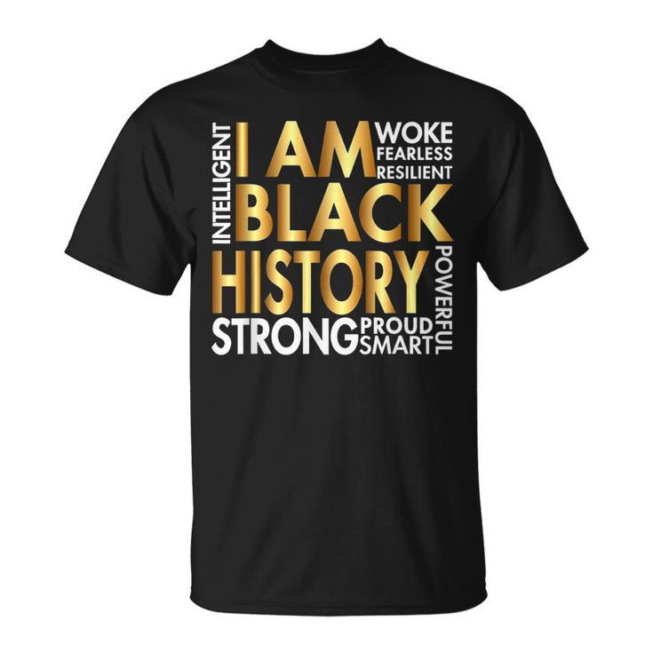 I Am Black Woman Black History Month Apparel Melanin African T-Shirt