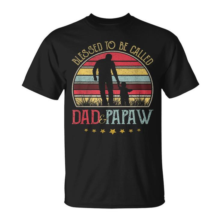 Blessed To Be Called Dad And Papaw Vintage Fathers Day T-shirt